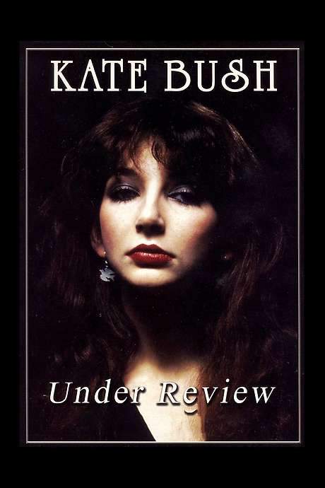 Kate Bush: Under Review